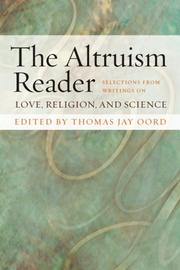 Cover of: The Altruism Reader by Thomas Oord