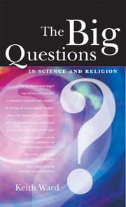 Cover of: The Big Questions in Science and Religion