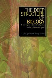 The Deep Structure of Biology by Simon Conway Morris