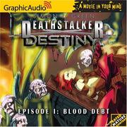 Cover of: Deathstalker Destiny # 1 - Blood Debt (Deathstalker Destiny)