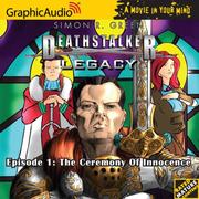 Cover of: Deathstalker Legacy # 1 - The Ceremony Of Innocence (Deathstalker Legacy 1) by Simon R. Green