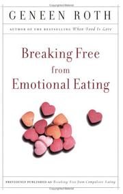 Cover of: Breaking Free from Emotional Eating by Geneen Roth