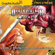 Cover of: Deathstalker Legacy # 2 - Making Friends and Influencing People (Deathstalker Legacy 1) by Simon R. Green