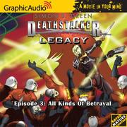 Cover of: Deathstalker Legacy # 3 - All Kinds of Betrayal (Deathstalker Legacy 1) by Simon R. Green
