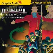 Cover of: Deathstalker Legacy # 5 - Terror In the Night (Deathstalker Legacy 1) by Simon R. Green