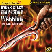 Cover of: Doomsday Warrior # 3: The Last American (Doomsday Warrior)