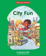 Cover of: City Fun (Beginning to Read-Revised)