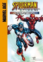 Cover of: Spider-Man and Captain America: Stars, Stripes, and Spiders (Spider-Man Team Up)