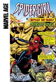 Cover of: Spider-girl Battles the Deadly Dragon King (Spider Girl)