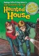 Cover of: The Mystery of the Haunted House: & Other Mysteries (Can You Solve the Mystery?)