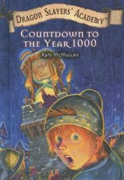 Cover of: Countdown to the Year 1000 (Dragon Slayers' Academy) by Kate McMullan
