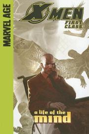 Cover of: A Life of the Mind (X-Men: First Class)