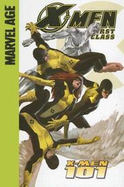 Cover of: X-Men 101 (X-Men: First Class)
