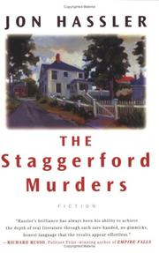 The Staggerford murders ; The life and death of Nancy Clancy's nephew by Jon Hassler