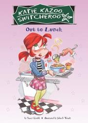 Cover of: Out to Lunch (Katie Kazoo, Switcheroo Set II) by Nancy E. Krulik, Nancy E. Krulik