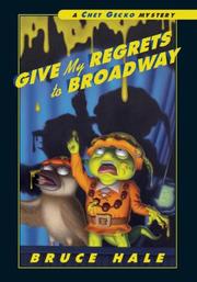 Give My Regrets to Broadway (Chet Gecko)