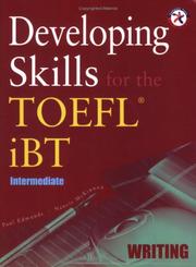 Cover of: Developing Skills for the TOEFL iBT, Intermediate Writing w/1 Audio CD | Paul Edmunds; Nancie McKinnon