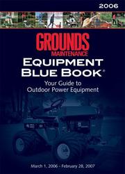 Cover of: Grounds Maintenance Equipment Blue Book 2006 (Grounds Maintenance Equipment Blue Book)