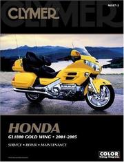 Clymer Honda Gl 1800 Gold Wing 2001-2005 by Ron Wright