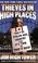 Cover of: Thieves in High Places