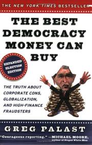 The best democracy money can buy by Greg Palast