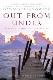 Out from under by Dawn Stefanowicz, S., Dr. Quick