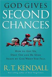 Cover of: God Gives Second Chances: How to Get Up, Dust Off and Be Used Again by God When You Fall