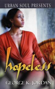 Cover of: Hopeless (Urban Soul) by George K. Jordan