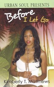 Cover of: Before I Let Go (Urban Soul)