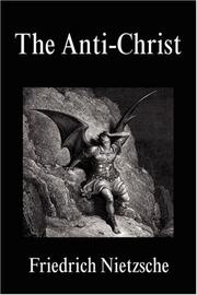 Cover of: The Anti-Christ by Friedrich Nietzsche