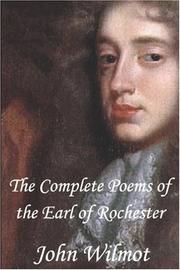 Cover of: The Complete Poems of John Wilmot, the Earl of Rochester