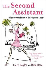 Cover of: The Second Assistant by Mimi Hare, Clare Naylor