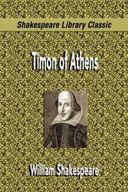 Cover of: Timon of Athens by William Shakespeare