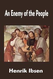 Cover of: An Enemy of the People by Henrik Ibsen