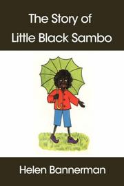 The Story of Little Black Sambo by Helen Bannerman