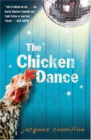 Cover of: The Chicken Dance by Jacques Couvillon, Jacques Couvillon