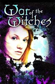 Cover of: The War of the Witches by Maite Carranza
