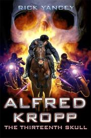 Cover of: Alfred Kropp by Rick Yancey