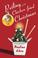 Cover of: Peiling and the Chicken-Fried Christmas