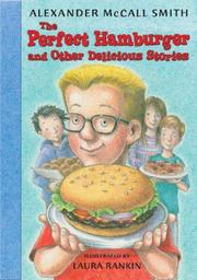 Cover of: The Perfect Hamburger and Other Delicious Stories