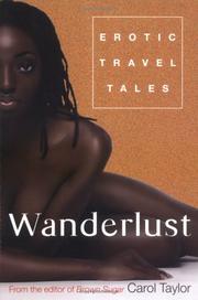 Cover of: Wanderlust: Erotic Travel Tales