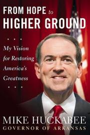 Cover of: From Hope to Higher Ground: My Vision for Restoring America's Greatness