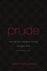 Cover of: Prude by Carol Platt Liebau, Carol Platt Liebau