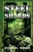 Cover of: Steel Shards by Bidwell Moore, Bidwell Moore