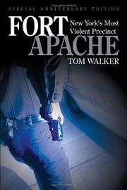 Fort Apache by Tom Walker