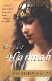 The song of Hannah by Eva Etzioni-Halevy