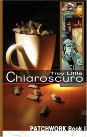 Cover of: Chiaroscuro (Patchwork Books) | Troy Little