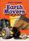Cover of: Earth Movers (Blastoff! Readers) (Mighty Machines) (Mighty Machines)