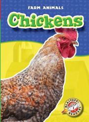 Cover of: Chickens (Blastoff Readers: Farm Animals) (Blastoff Readers: Farm Animals) (Blastoff! Readers. Farm Animals)
