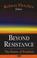 Cover of: Beyond Resistance